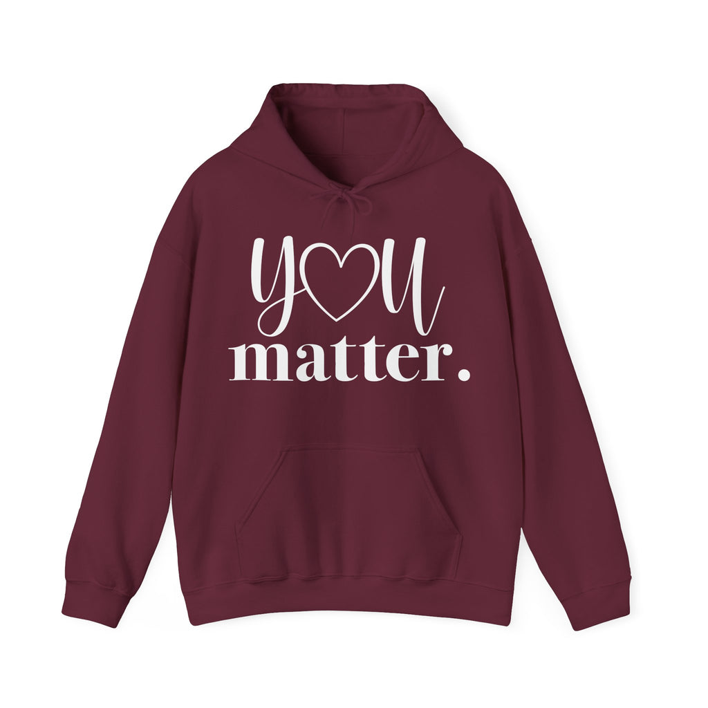 Maroon hoodie with 'YOU matter' text 