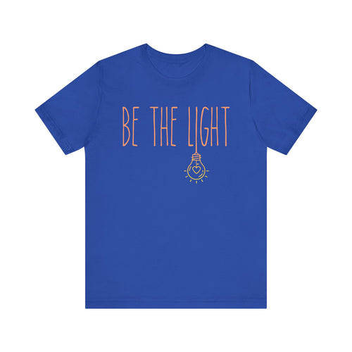 Royal Blue t-shirt with 'Be the Light' text