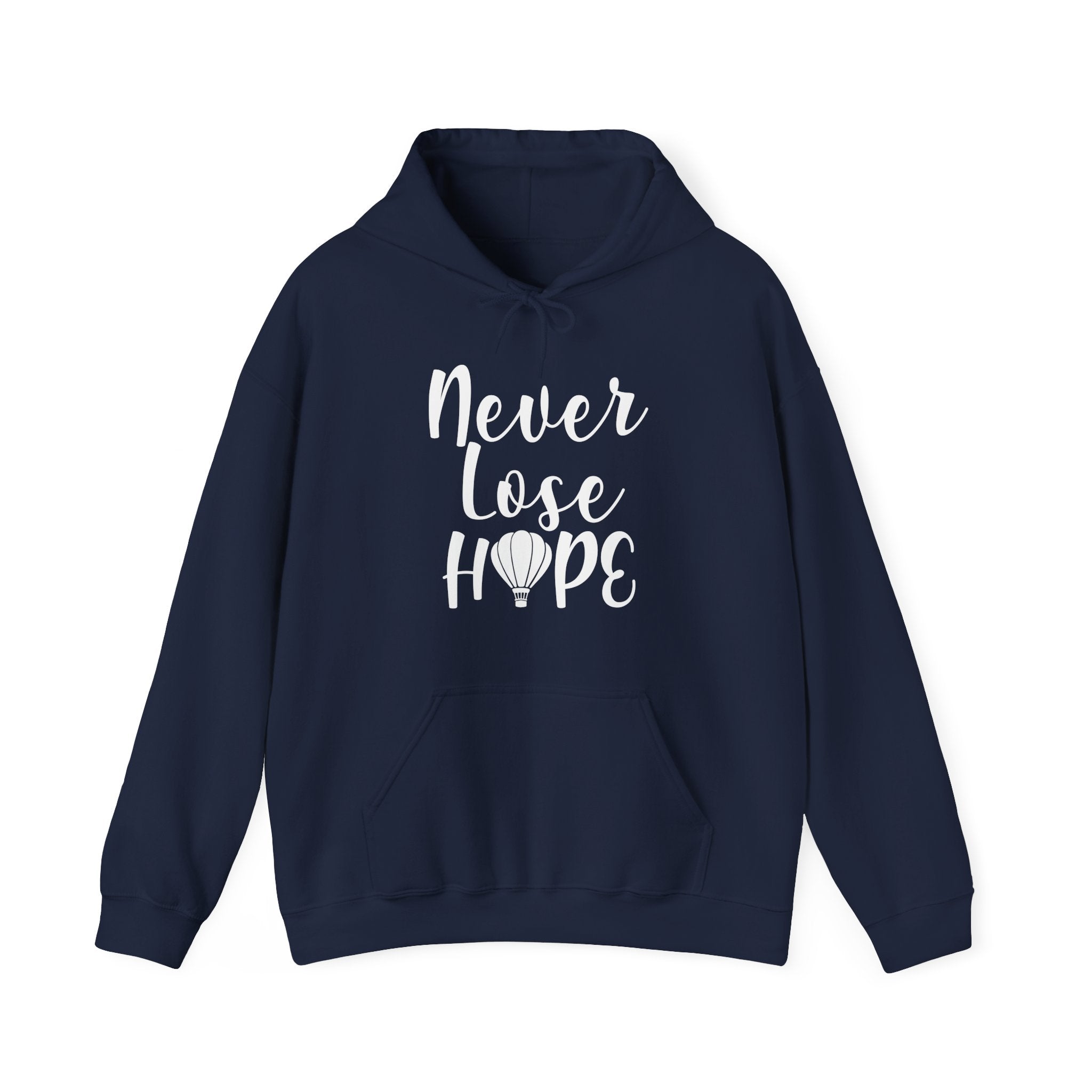 Navy blue hoodie with 'Never Lose Hope' text 