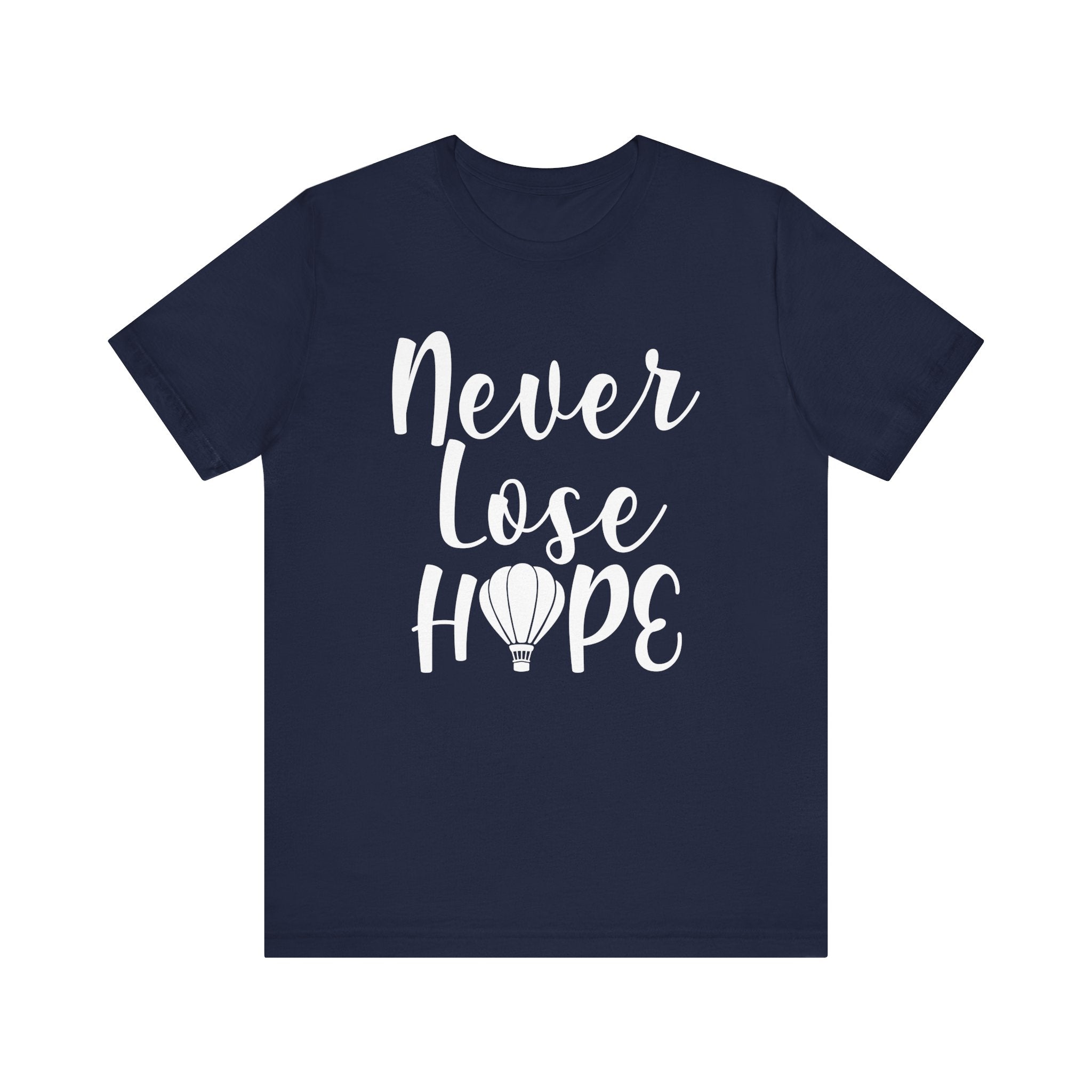 Navy blue t-shirt with 'Never Lose Hope' text 