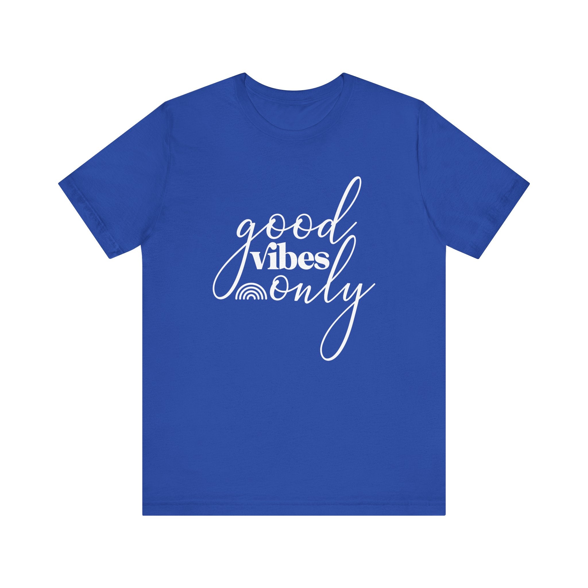 Royal Blue t-shirt with 'good vibes only' text 