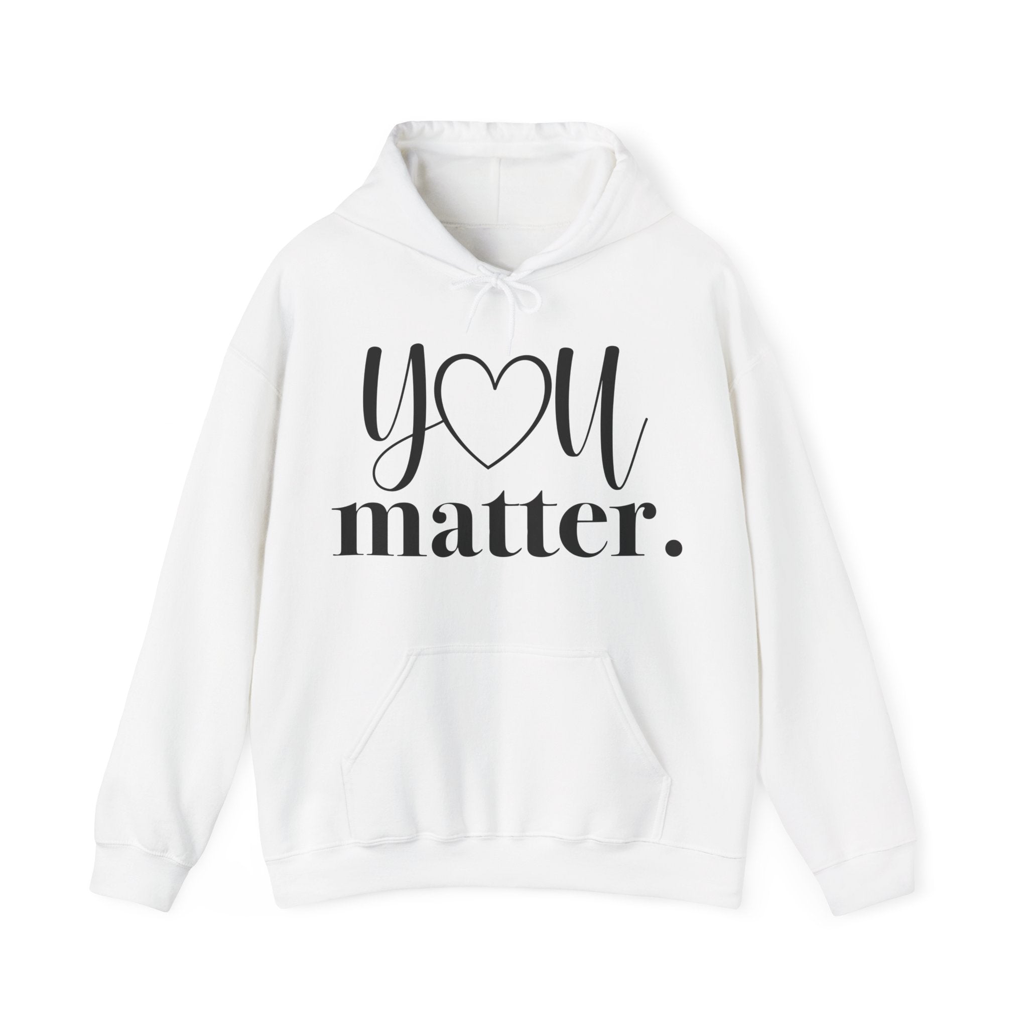 White hoodie with 'YOU matter.' text