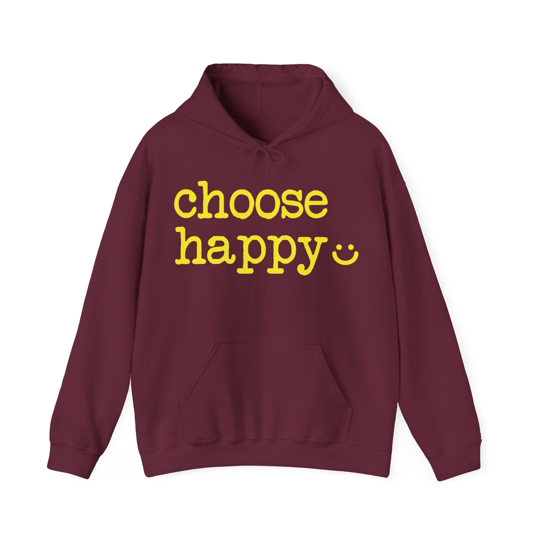 Maroon hoodie with yellow 'choose happy' text
