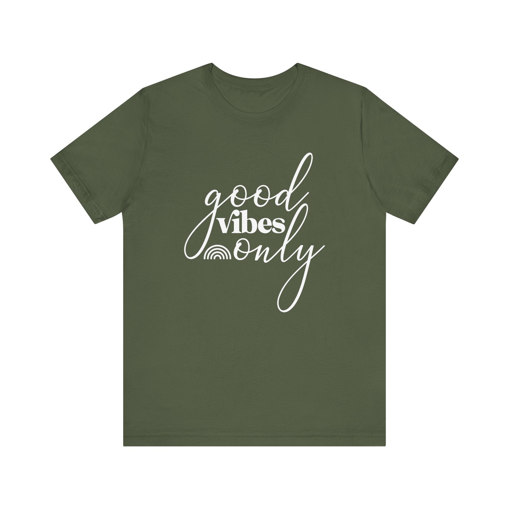 Military Green t-shirt with 'good vibes only' text 