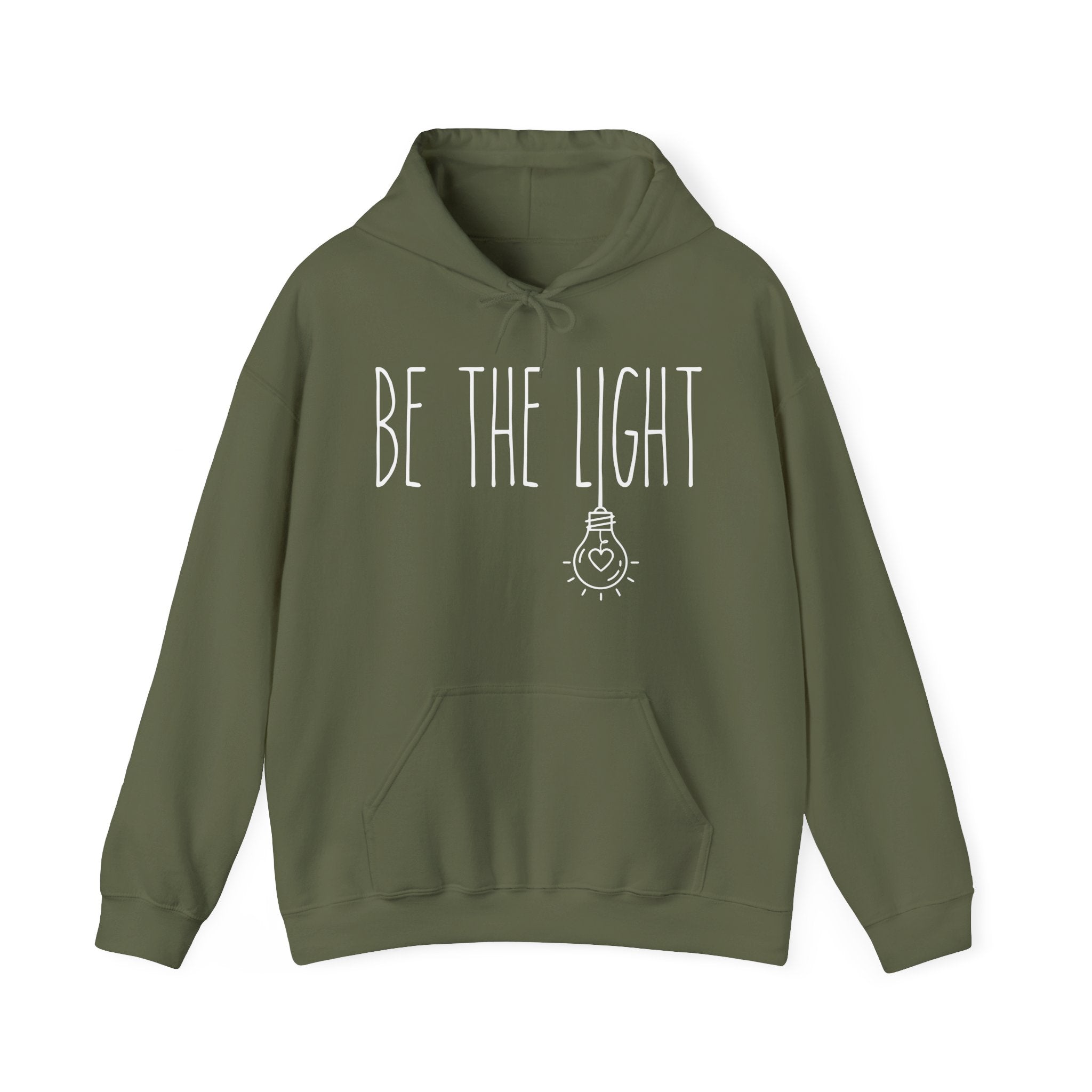 Military Green hoodie with 'BE THE LIGHT' text 