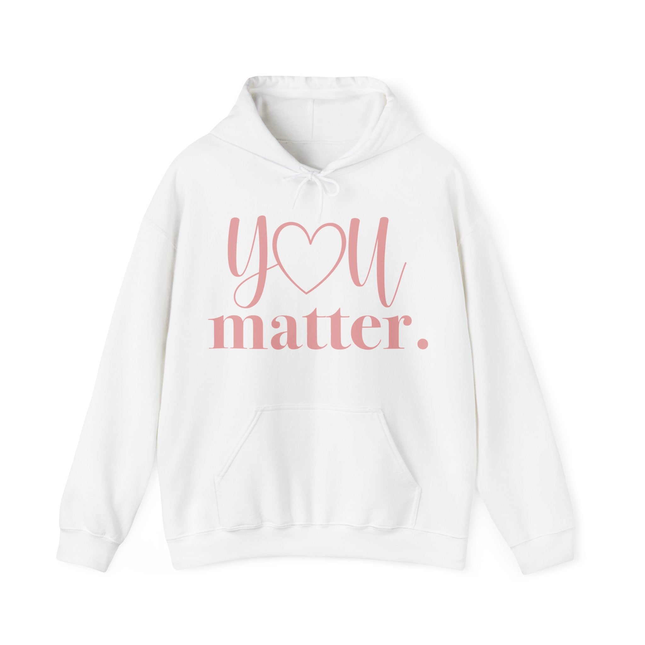 White hoodie with 'YOU matter.' text