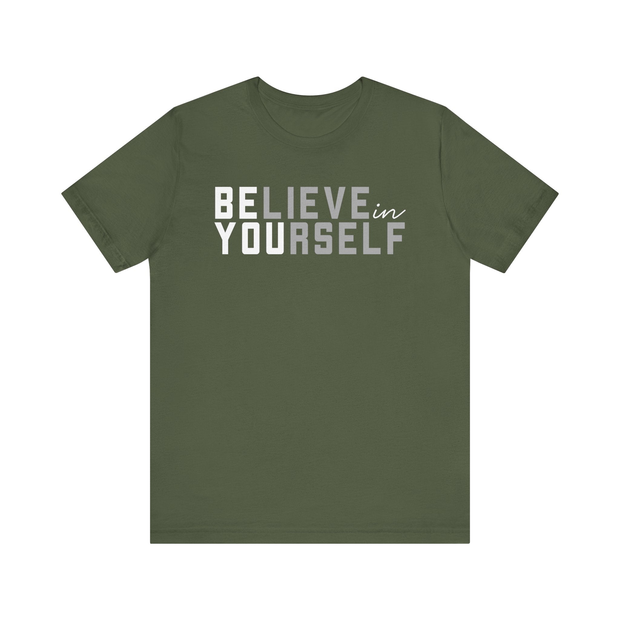 Believe In Yourself Unisex Jersey Short Sleeve T-Shirt